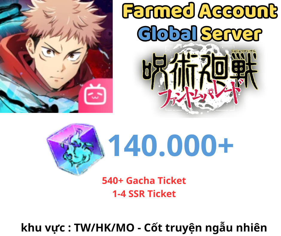 [GLOBAL/TW] 140000+ Cube Jujutsu Kaisen: Phantom Parade Reroll Account